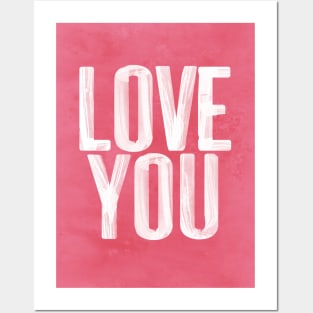 Love You Posters and Art